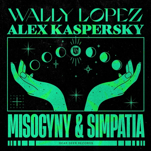 Wally Lopez, Alex Kaspersky - Misogyny & Simpatia [DD229]